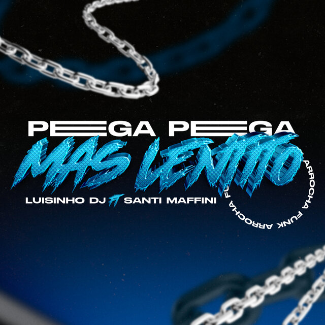 Pega Pega Mas Lentito Funk