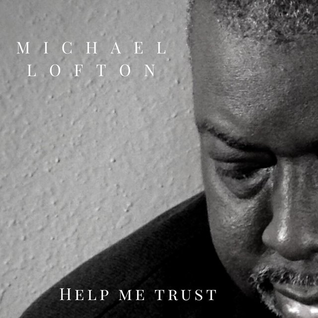 Help Me Trust