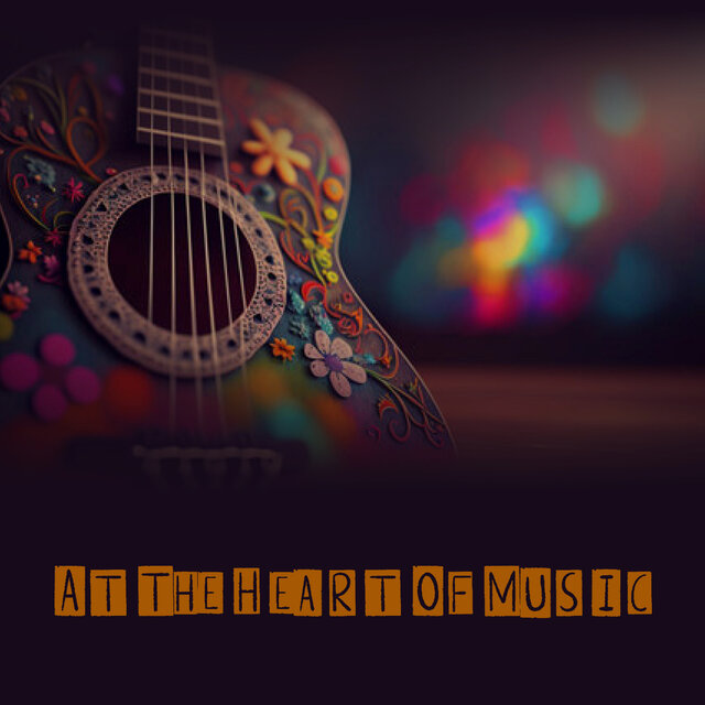 At The Heart Of Music