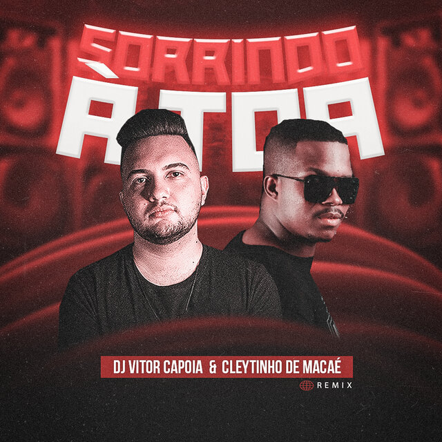 Sorrindo à Toa (Remix)