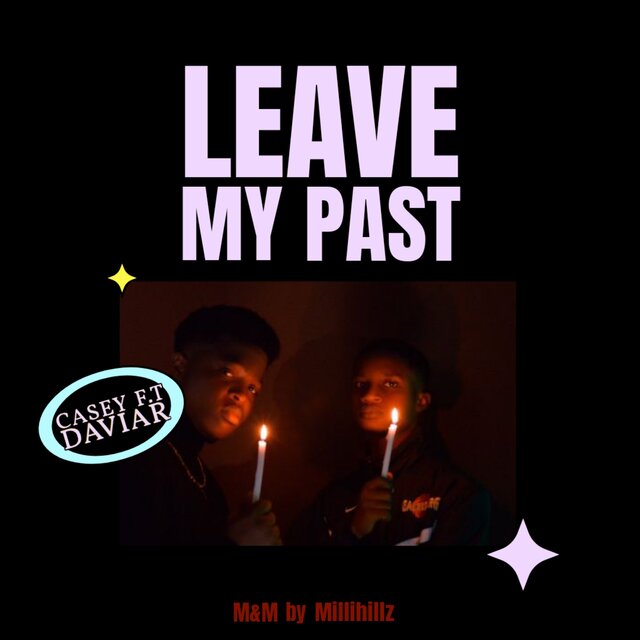 Leave My Past(LMP)