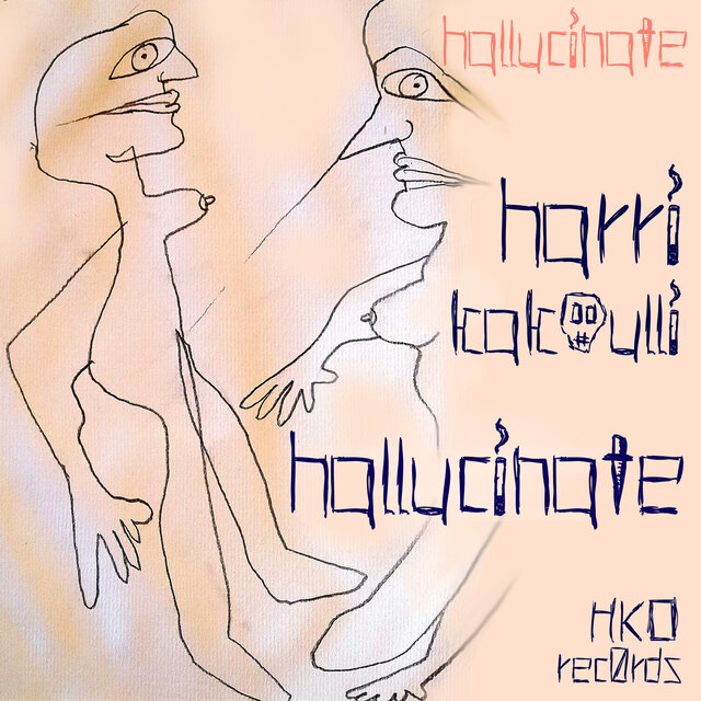 Hallucinate