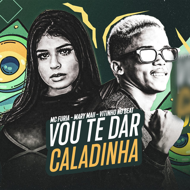 Vou Te Dar Caladinha