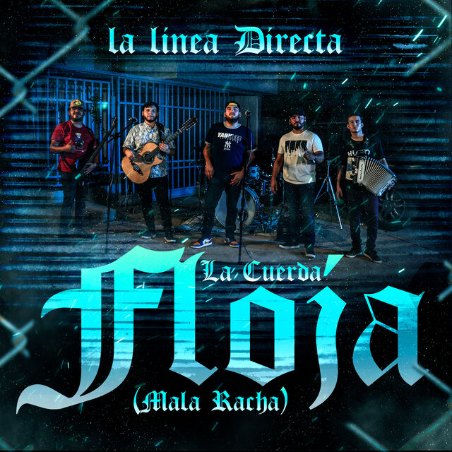 La Cuerda Floja (Mala Racha)