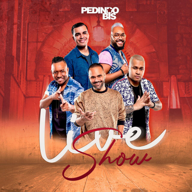 Pedindo Bis Live Show, Vol. 1 (Ao Vivo)