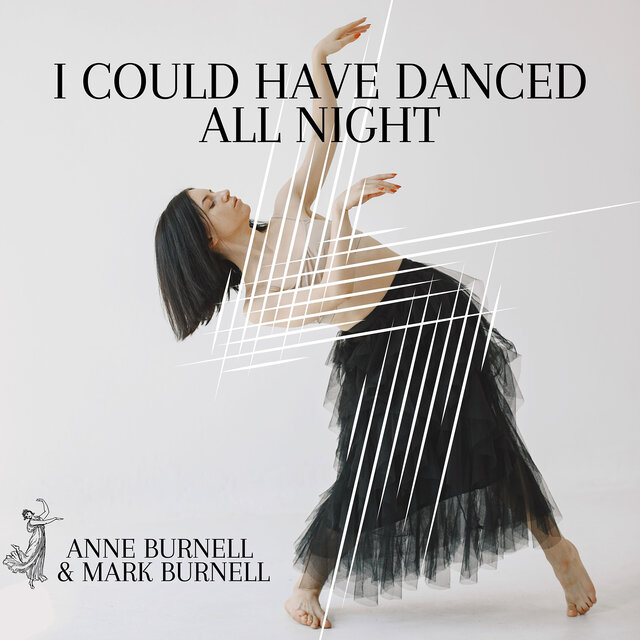 I Could Have Danced All Night
