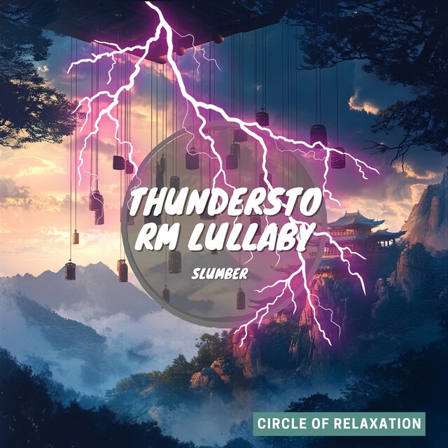 Thunderstorm Lullaby: Slumber